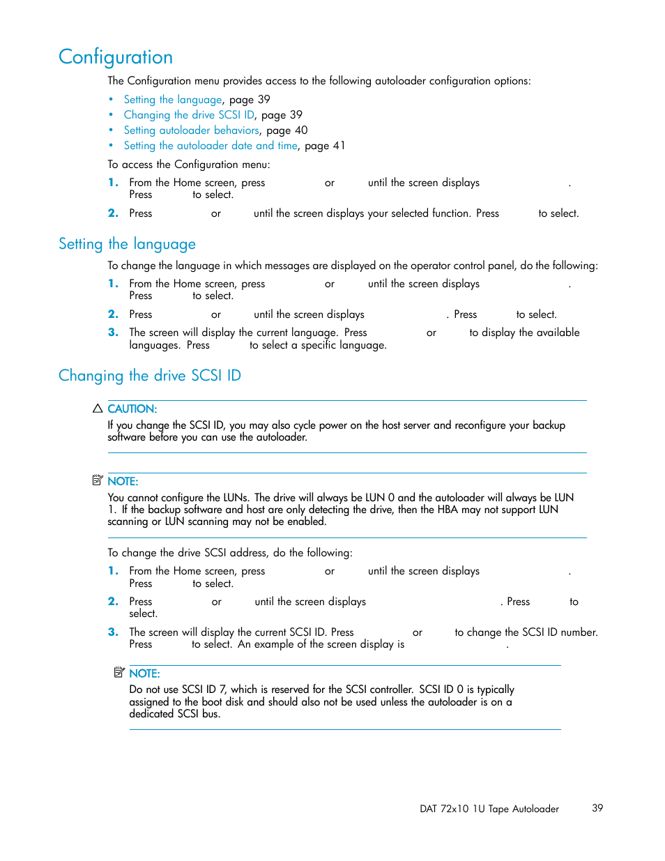 Component status, Conﬁguration, Setting the language | Changing the drive scsi id | HP StorageWorks DAT 72x10 Tape Autoloader User Manual | Page 39 / 62