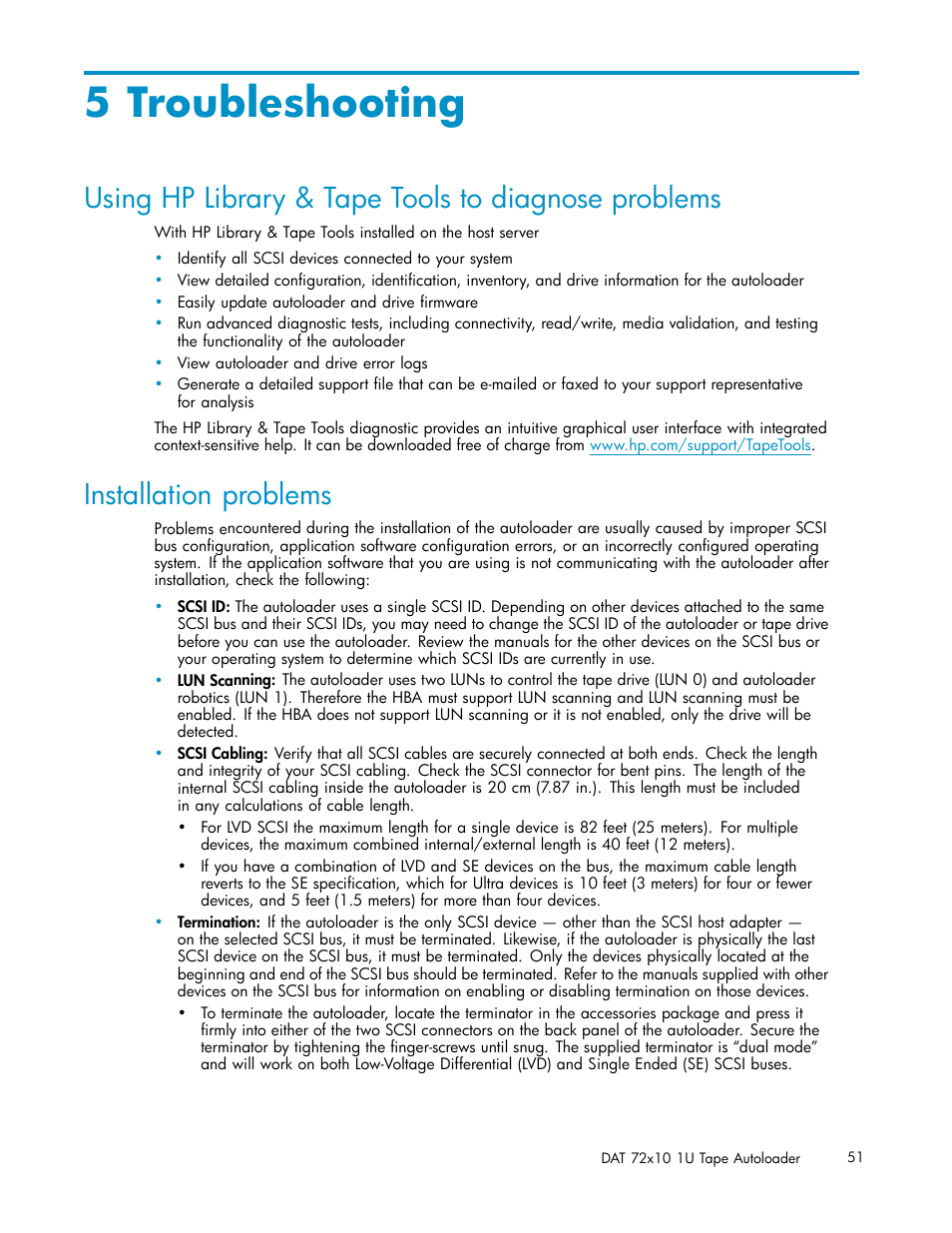5 troubleshooting, Using hp library & tape tools to diagnose problems, Installation problems | HP StorageWorks DAT 72x10 Tape Autoloader User Manual | Page 51 / 62