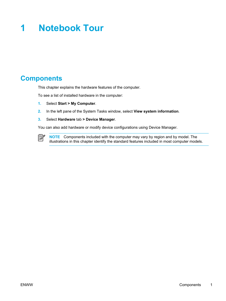 Notebook tour, Components, 1 notebook tour | HP Compaq Presario V5000 CTO Notebook PC User Manual | Page 11 / 186