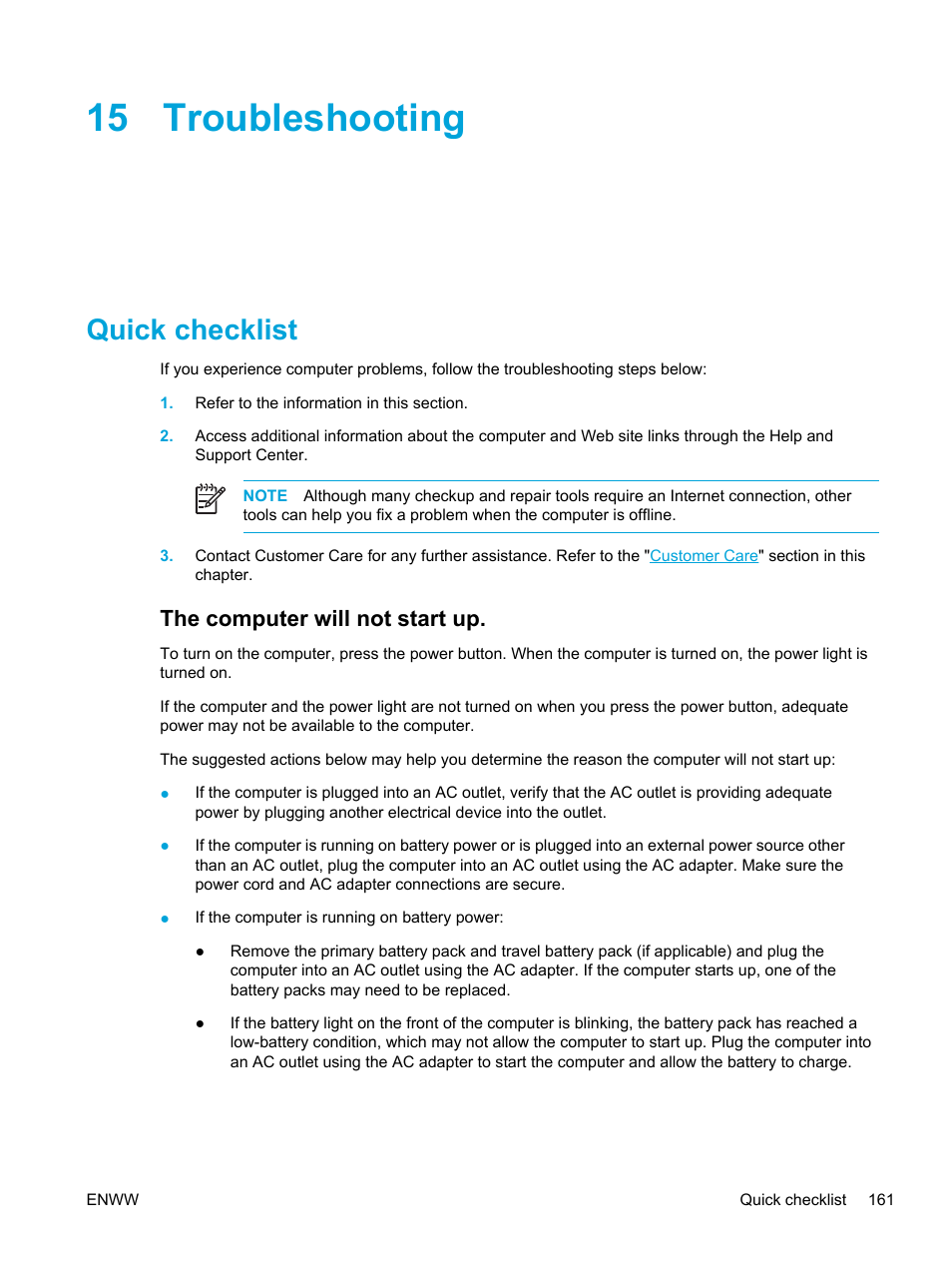Troubleshooting, Quick checklist, The computer will not start up | 15 troubleshooting | HP Compaq Presario V5000 CTO Notebook PC User Manual | Page 171 / 186