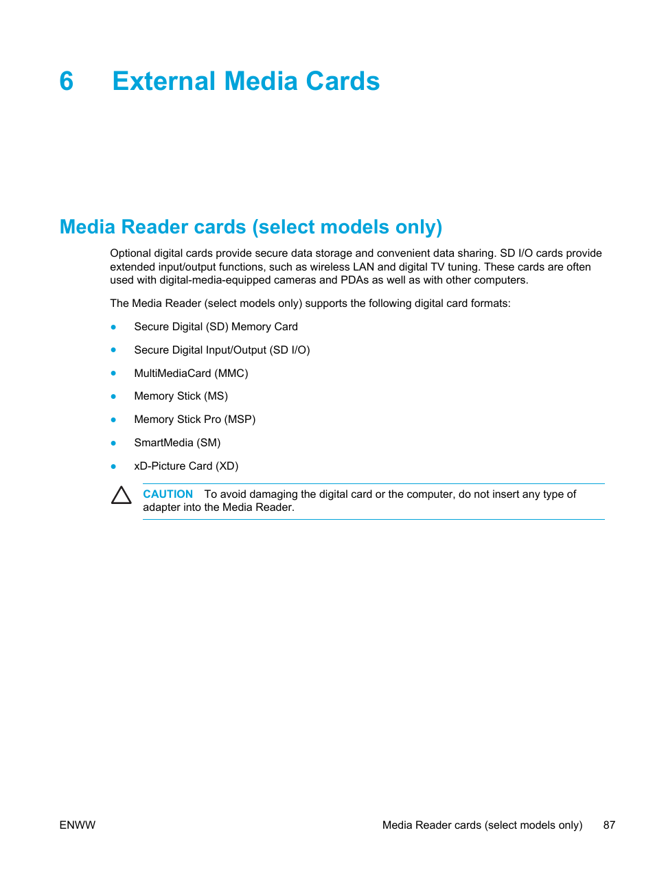 External media cards, Media reader cards (select models only), 6 external media cards | 6external media cards | HP Compaq Presario V5000 CTO Notebook PC User Manual | Page 97 / 186