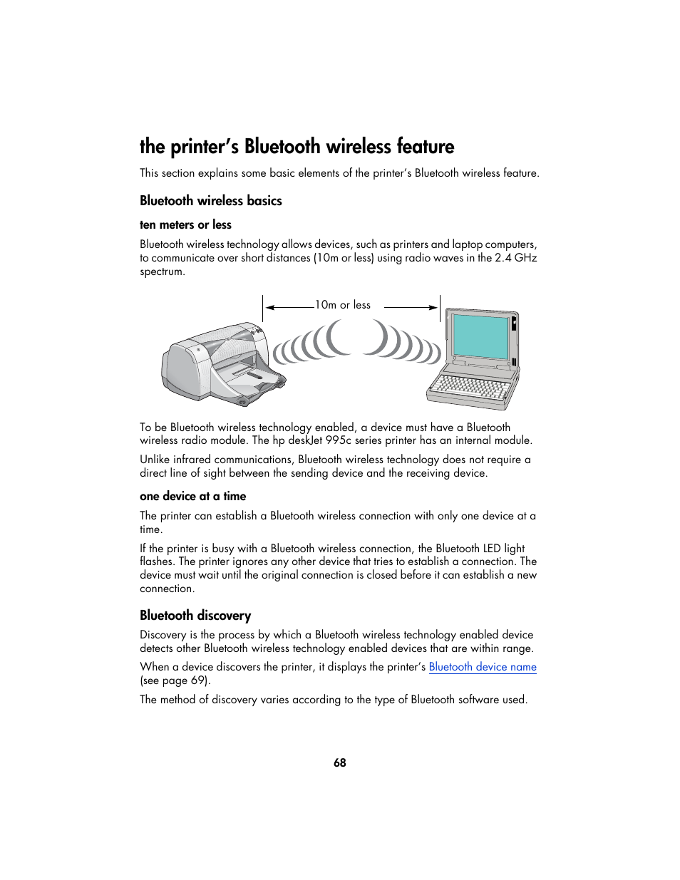 The printer’s bluetooth wireless feature, Bluetooth wireless basics, Bluetooth discovery | Discover the printer (see, Bluetooth, Discovery | HP Deskjet 995c Printer User Manual | Page 71 / 82