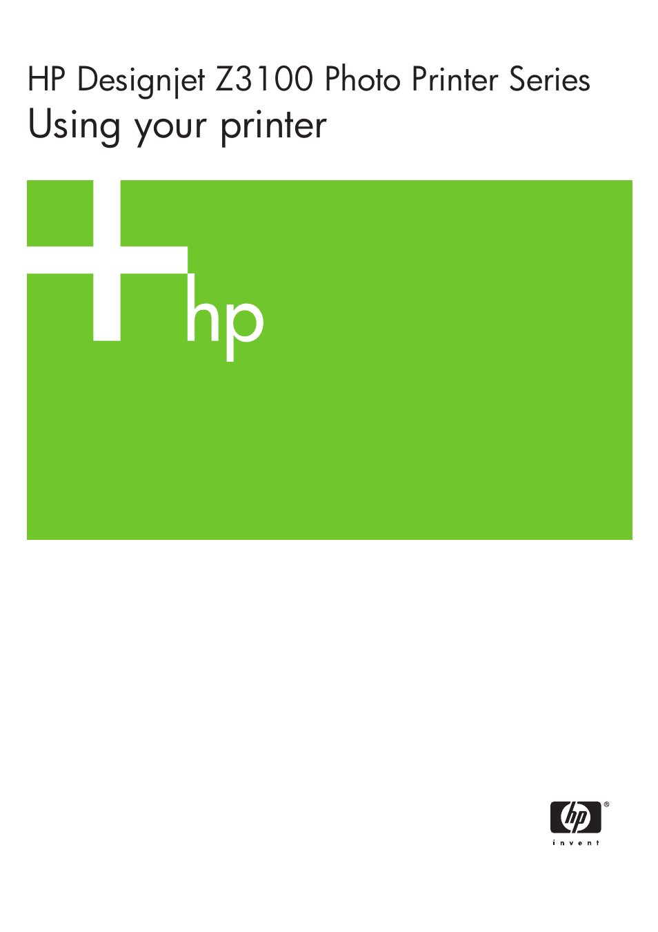 HP Designjet Z3100 Photo Printer series User Manual | 185 pages