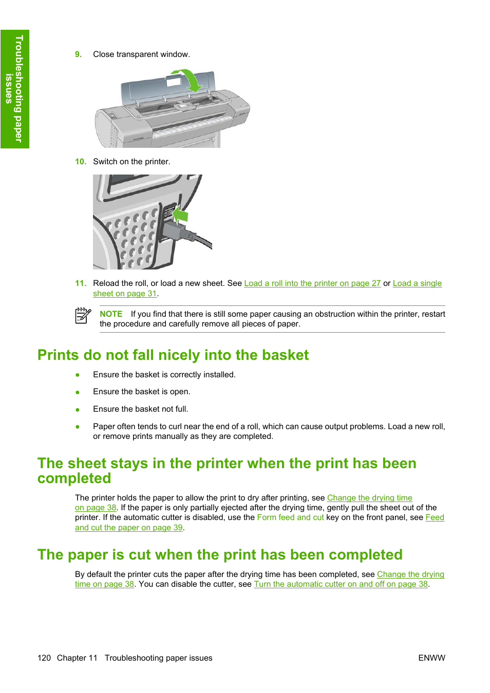 Prints do not fall nicely into the basket, The paper is cut when the print has been completed | HP Designjet Z3100 Photo Printer series User Manual | Page 130 / 185