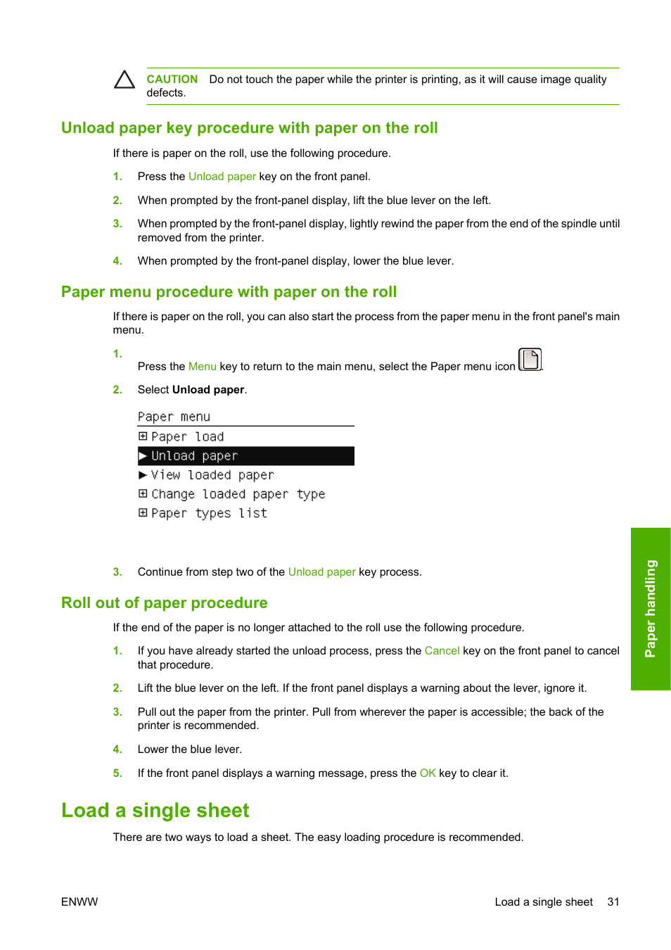 Unload paper key procedure with paper on the roll, Paper menu procedure with paper on the roll, Roll out of paper procedure | Load a single sheet | HP Designjet Z3100 Photo Printer series User Manual | Page 41 / 185