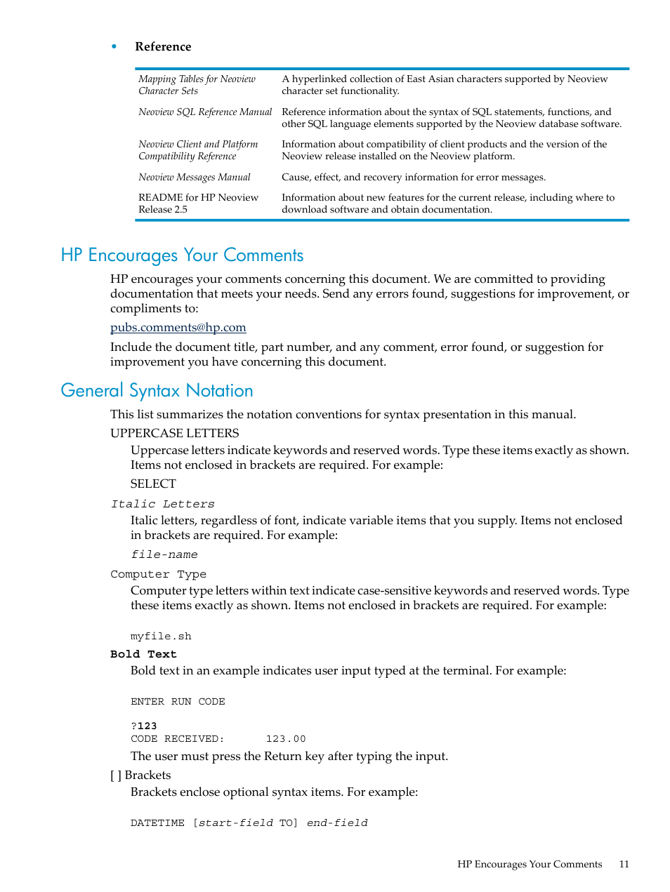 Hp encourages your comments, General syntax notation | HP Neoview Release 2.5 Software User Manual | Page 11 / 136