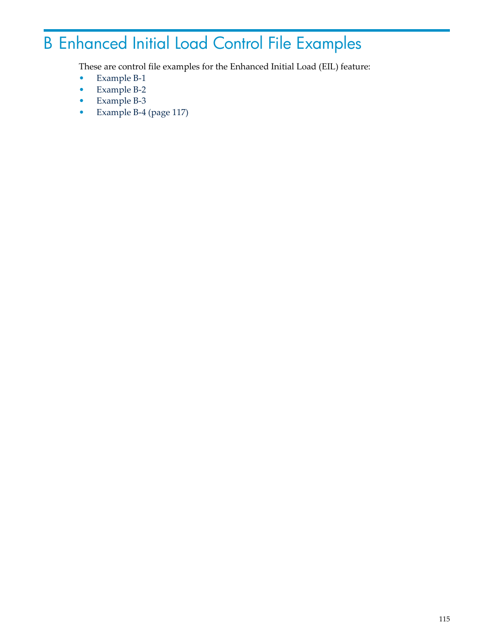B enhanced initial load control file examples | HP Neoview Release 2.5 Software User Manual | Page 115 / 136