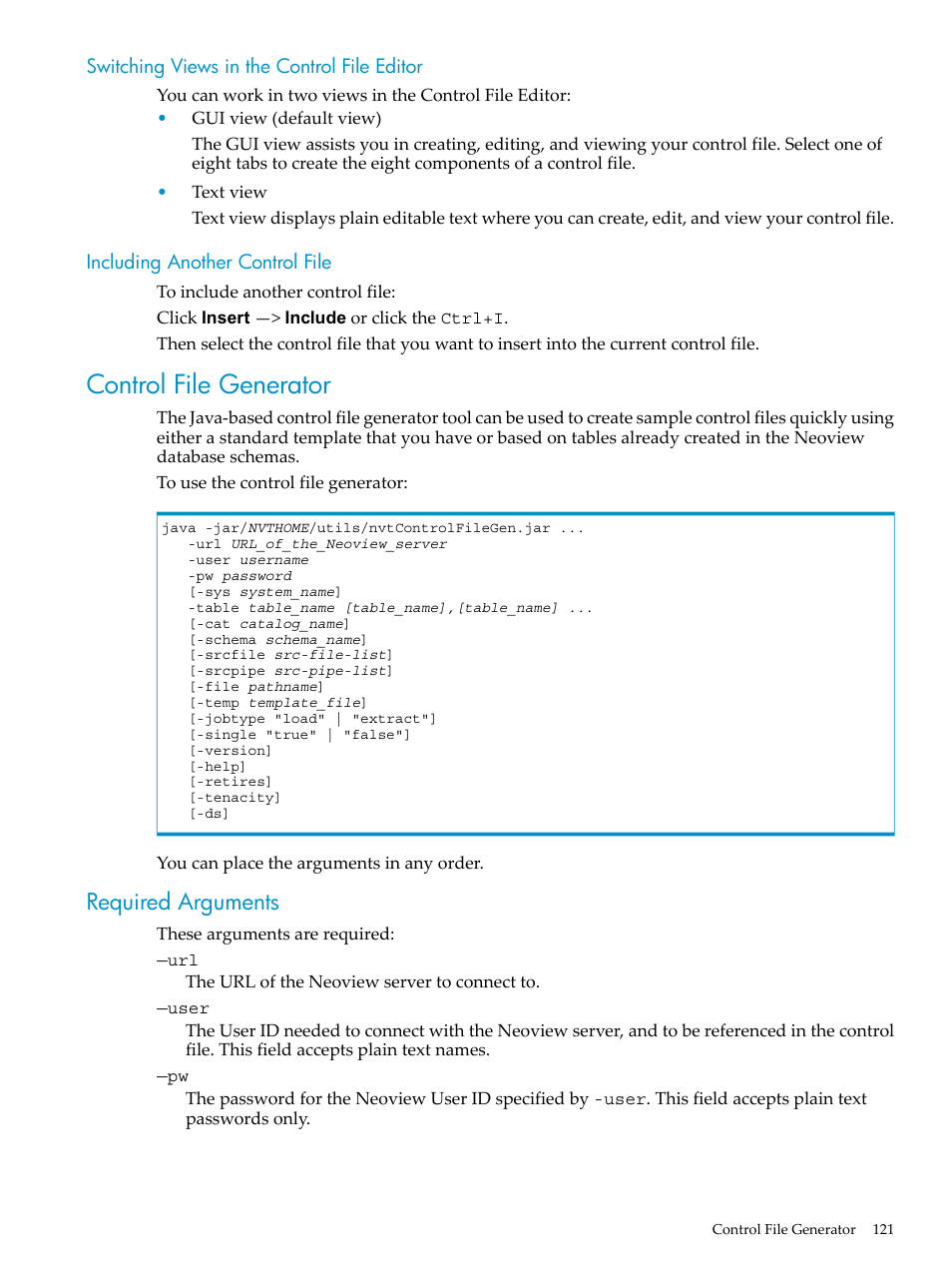 Switching views in the control file editor, Including another control file, Control file generator | Required arguments | HP Neoview Release 2.5 Software User Manual | Page 121 / 136