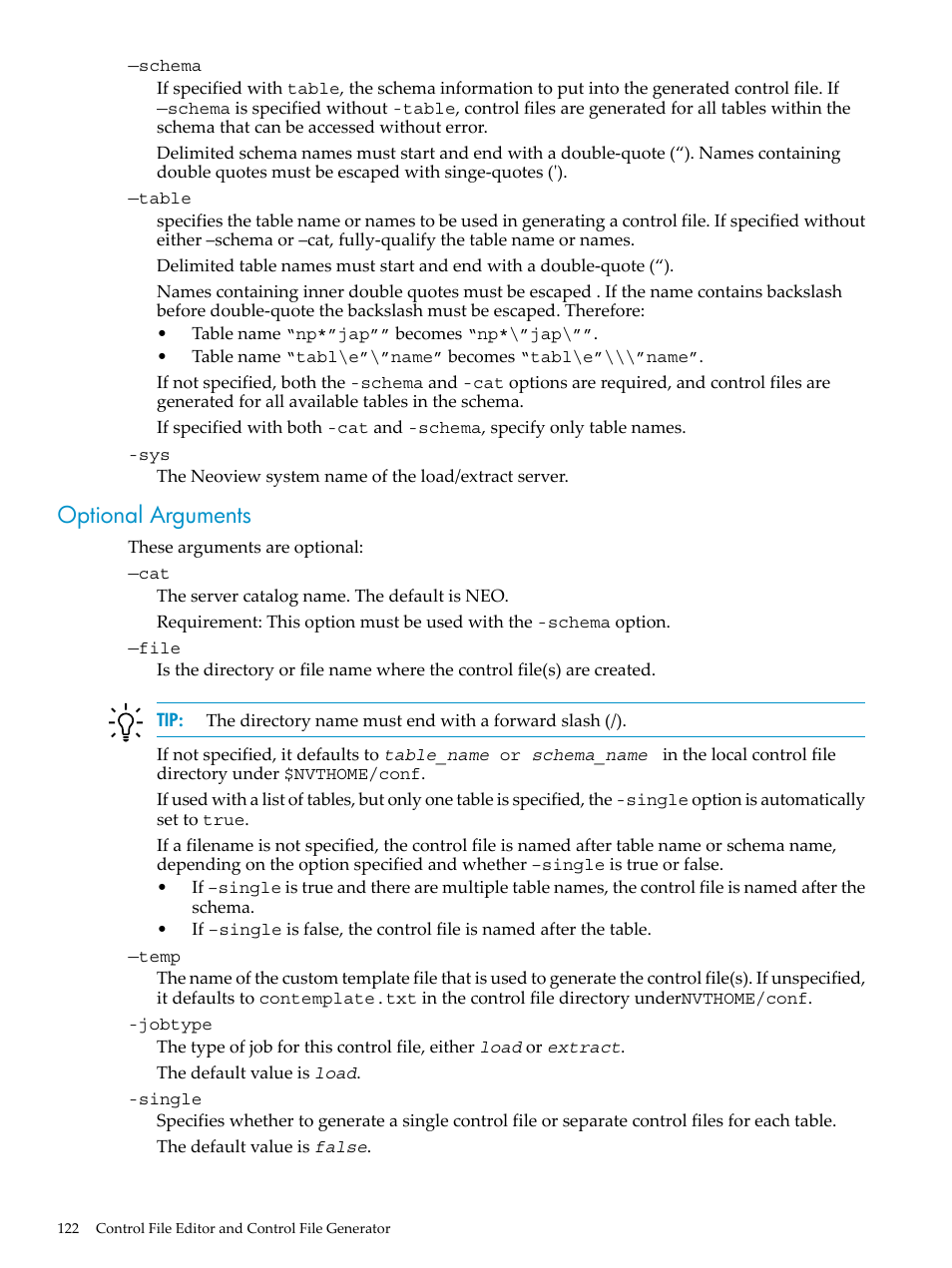 Optional arguments | HP Neoview Release 2.5 Software User Manual | Page 122 / 136