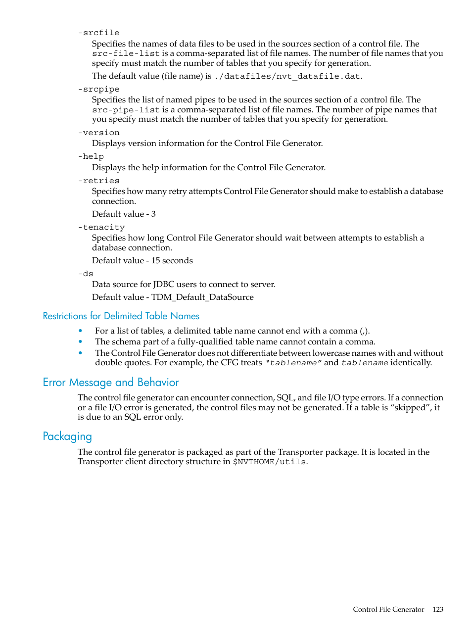 Restrictions for delimited table names, Error message and behavior, Packaging | Error message and behavior packaging | HP Neoview Release 2.5 Software User Manual | Page 123 / 136