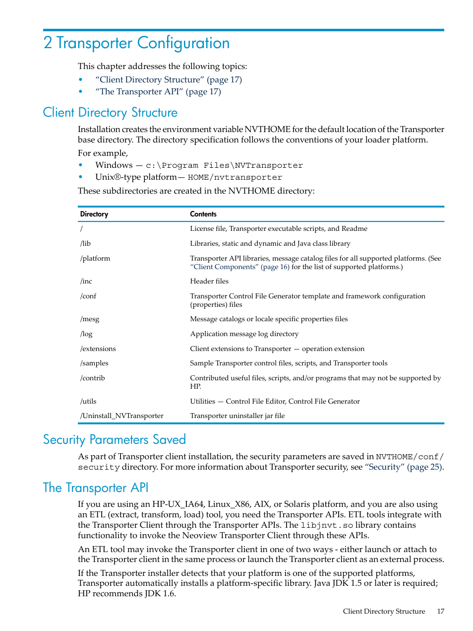 2 transporter configuration, Client directory structure, Security parameters saved | The transporter api | HP Neoview Release 2.5 Software User Manual | Page 17 / 136