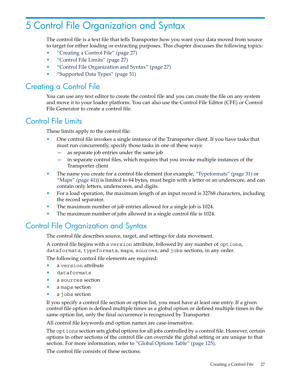 5 control file organization and syntax, Creating a control file, Control file limits | Control file organization and syntax | HP Neoview Release 2.5 Software User Manual | Page 27 / 136