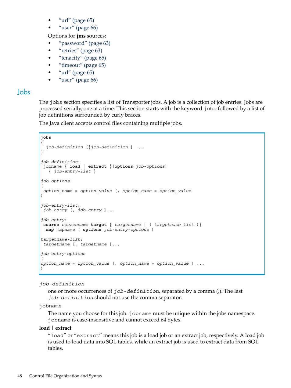 Jobs | HP Neoview Release 2.5 Software User Manual | Page 48 / 136