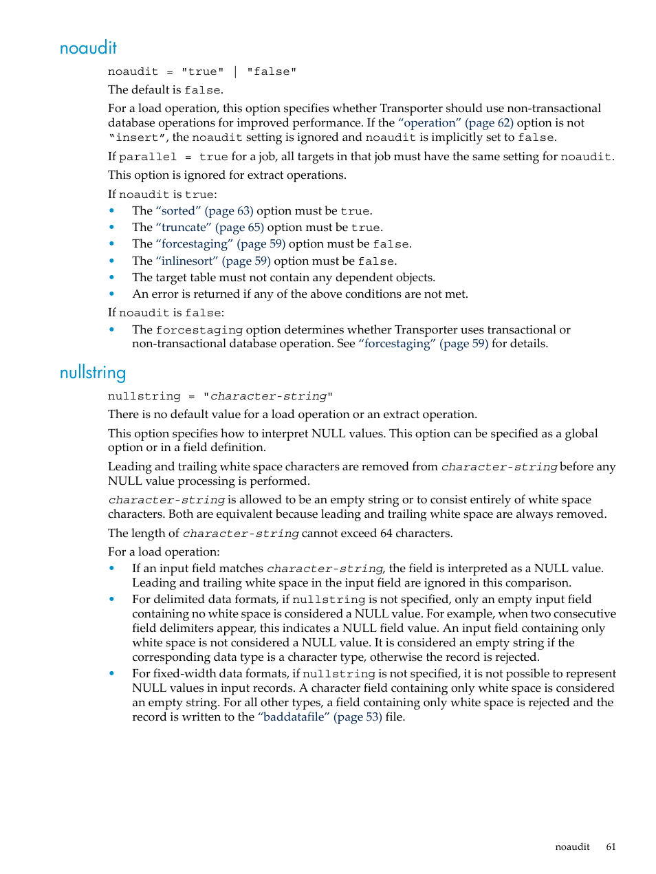 Noaudit, Nullstring, Noaudit nullstring | HP Neoview Release 2.5 Software User Manual | Page 61 / 136