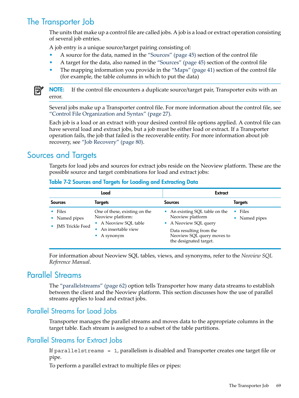 The transporter job, Sources and targets, Parallel streams | Parallel streams for load jobs, Parallel streams for extract jobs | HP Neoview Release 2.5 Software User Manual | Page 69 / 136