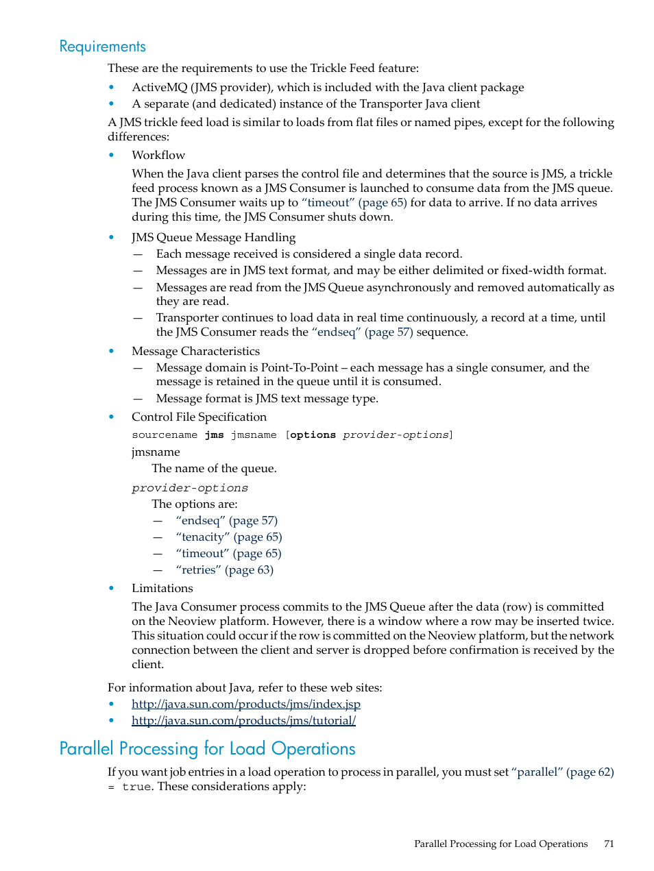 Requirements, Parallel processing for load operations | HP Neoview Release 2.5 Software User Manual | Page 71 / 136