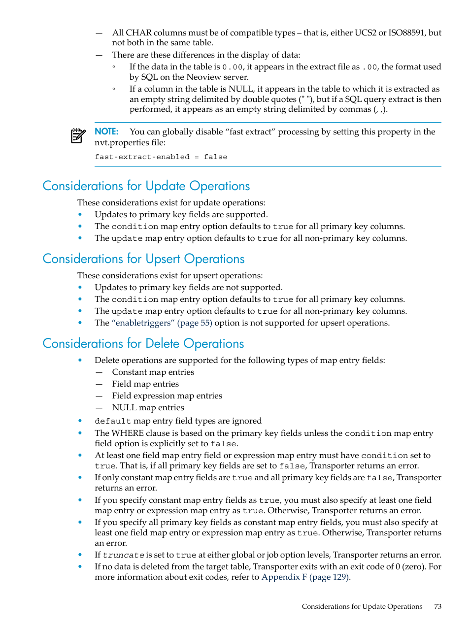 Considerations for update operations, Considerations for upsert operations, Considerations for delete operations | HP Neoview Release 2.5 Software User Manual | Page 73 / 136