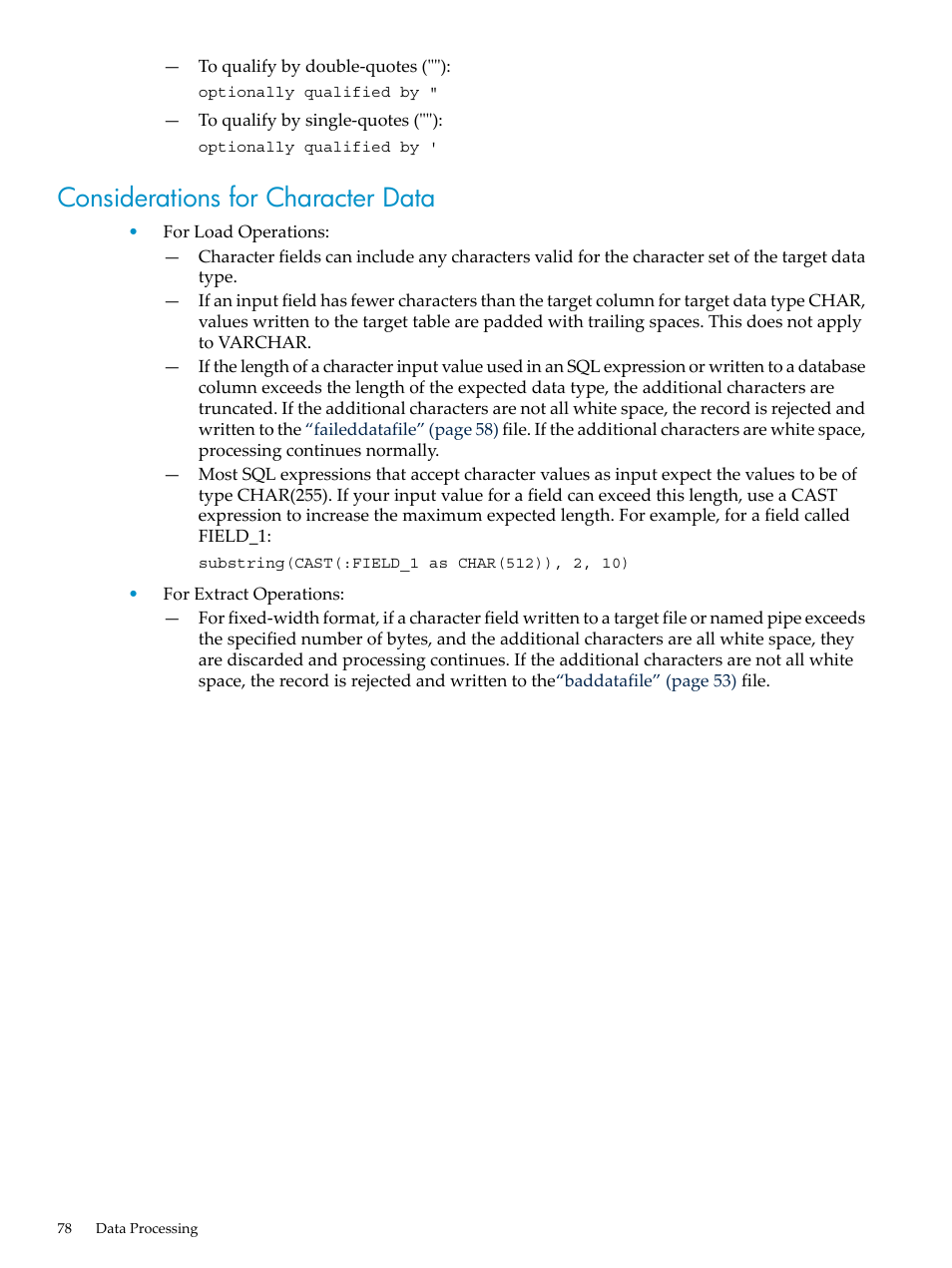 Considerations for character data | HP Neoview Release 2.5 Software User Manual | Page 78 / 136