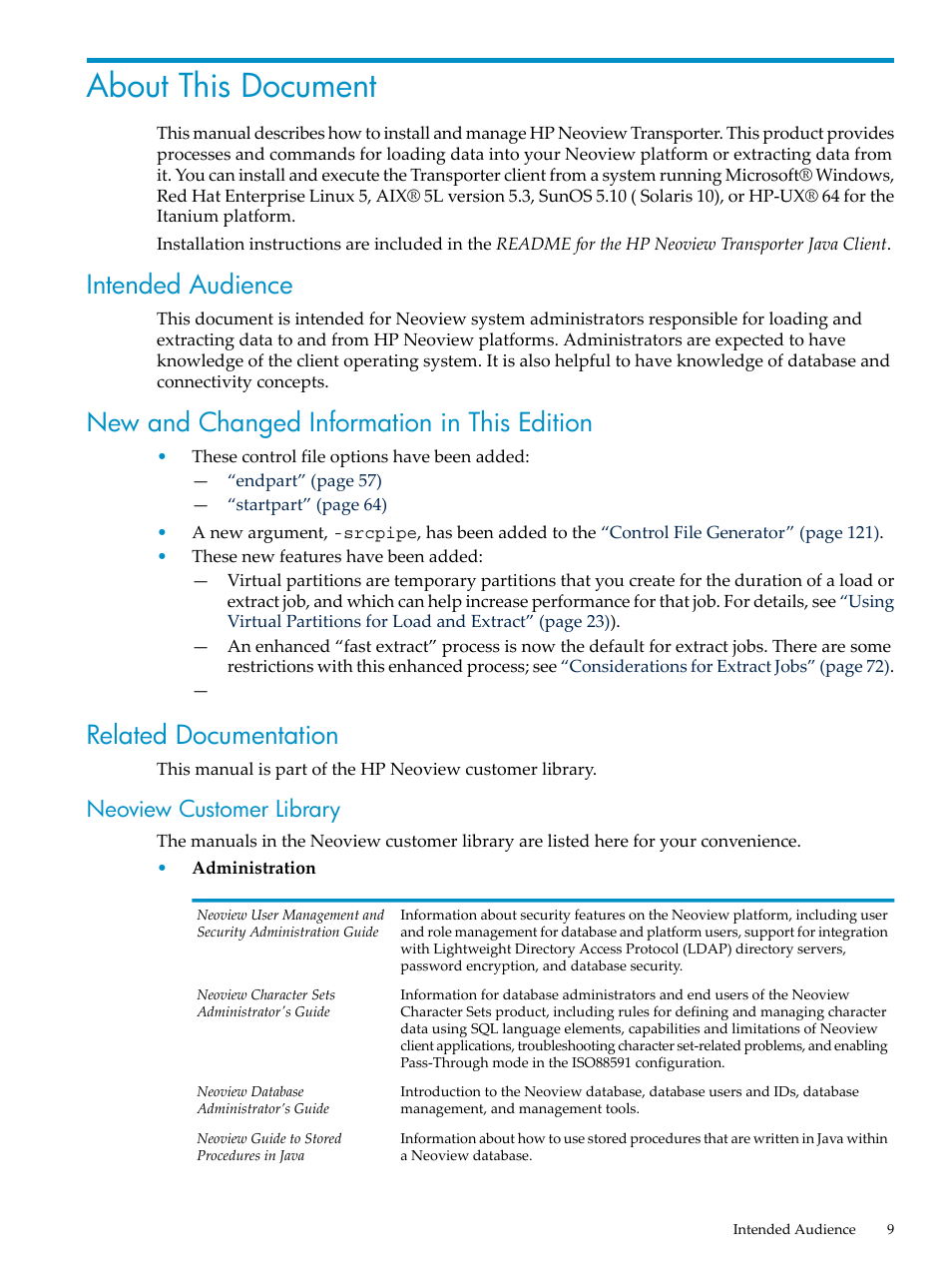 About this document, Intended audience, New and changed information in this edition | Related documentation, Neoview customer library | HP Neoview Release 2.5 Software User Manual | Page 9 / 136