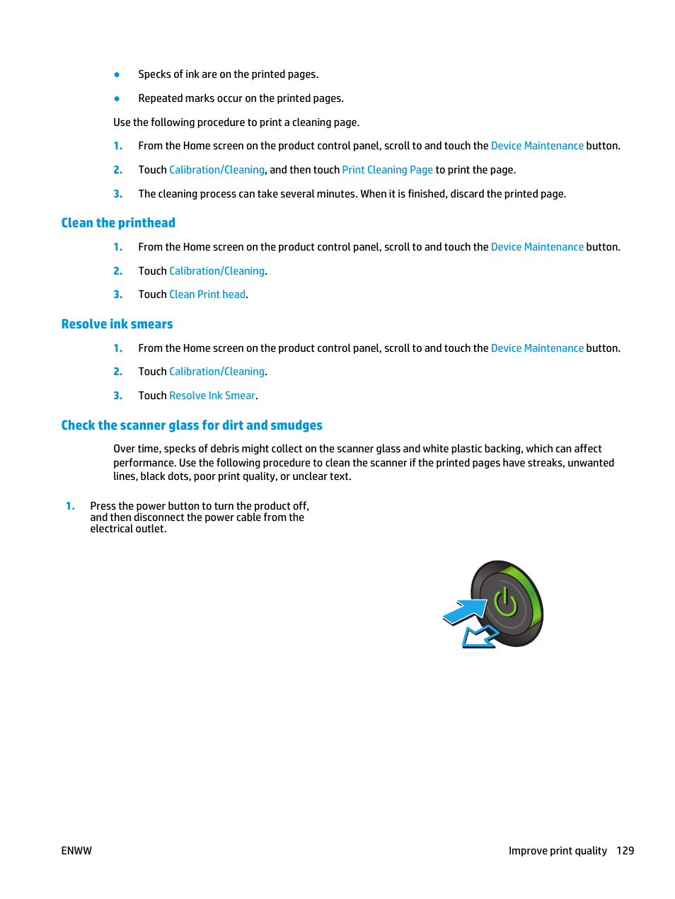 Clean the printhead, Resolve ink smears, Check the scanner glass for dirt and smudges | HP Officejet Enterprise Color X585 Multifunction Printer series User Manual | Page 139 / 172