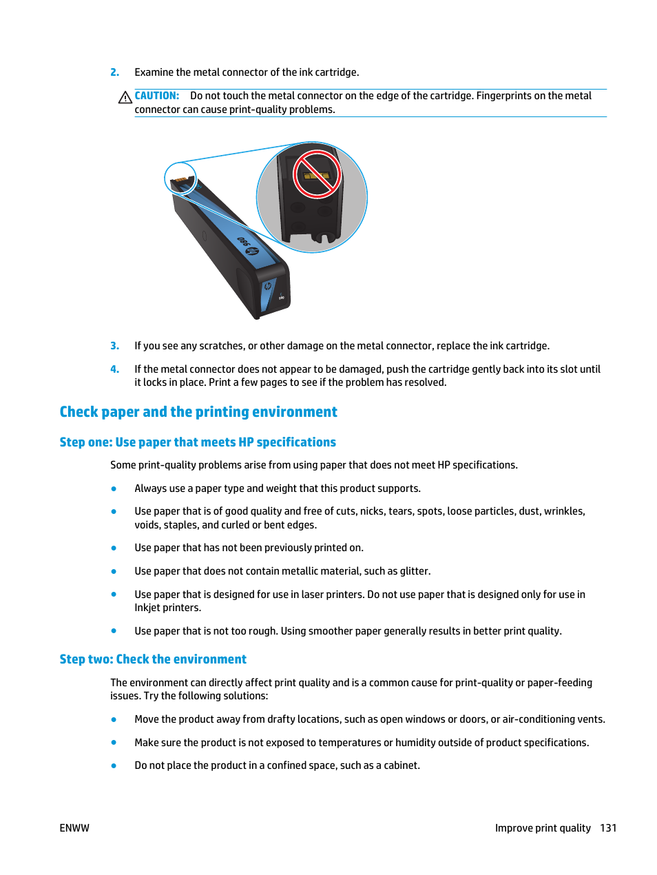 Check paper and the printing environment, Step one: use paper that meets hp specifications, Step two: check the environment | HP Officejet Enterprise Color X585 Multifunction Printer series User Manual | Page 141 / 172