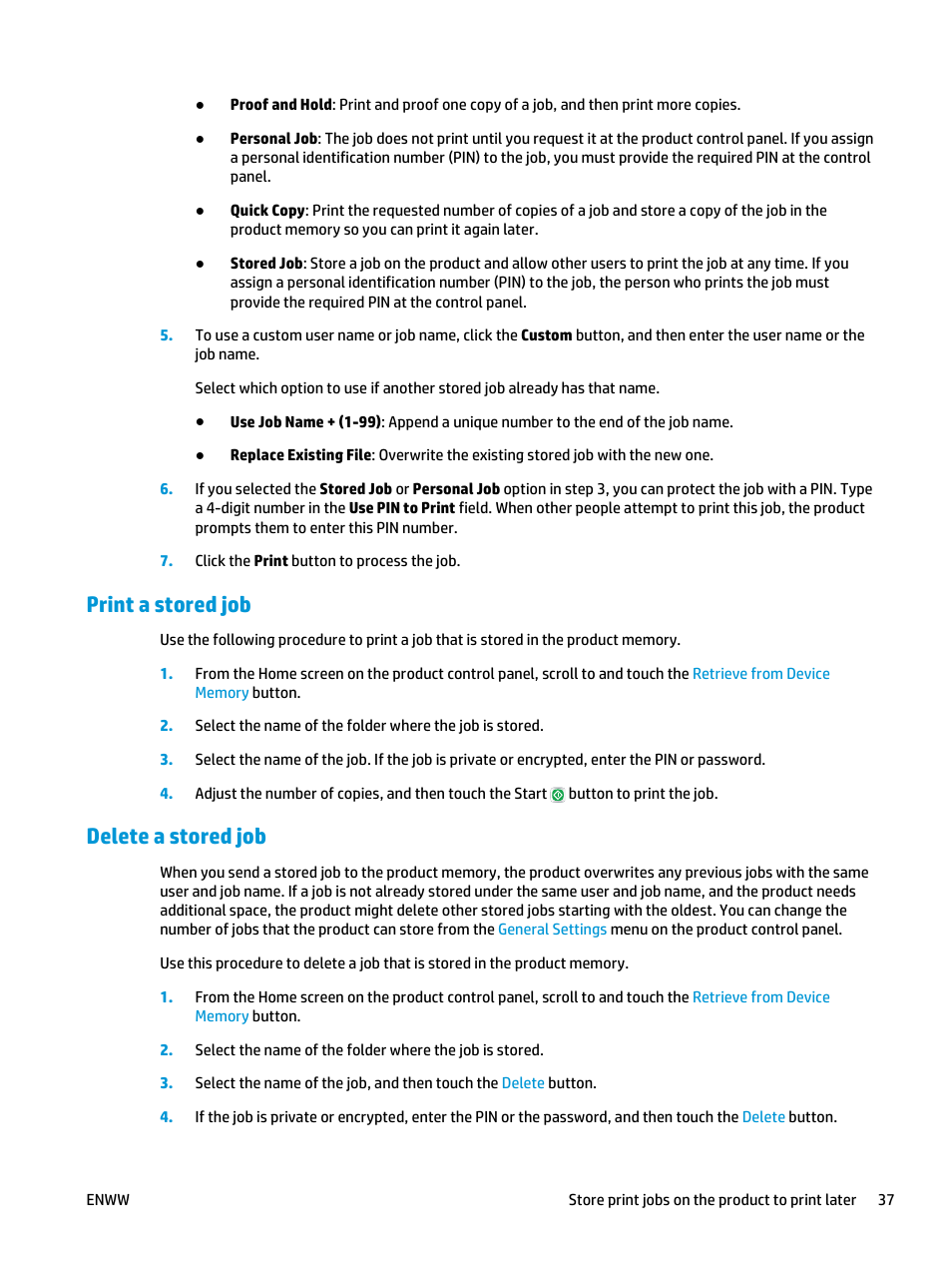 Print a stored job, Delete a stored job, Print a stored job delete a stored job | HP Officejet Enterprise Color X585 Multifunction Printer series User Manual | Page 47 / 172