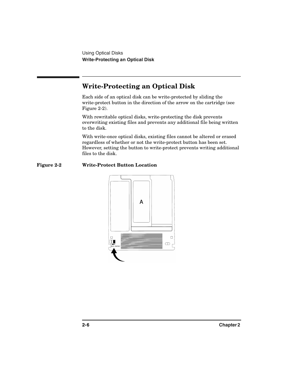 Write-protecting an optical disk -6, Figure 2-2. write-protect button location -6, Write-protecting an optical disk | HP Optical Jukeboxes User Manual | Page 36 / 108