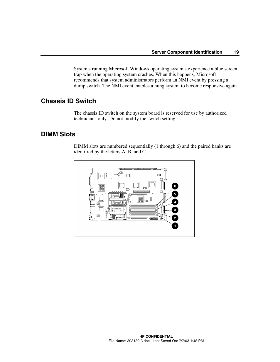 Chassis id switch, Dimm slots | HP ProLiant DL380 G3 Server User Manual | Page 19 / 164