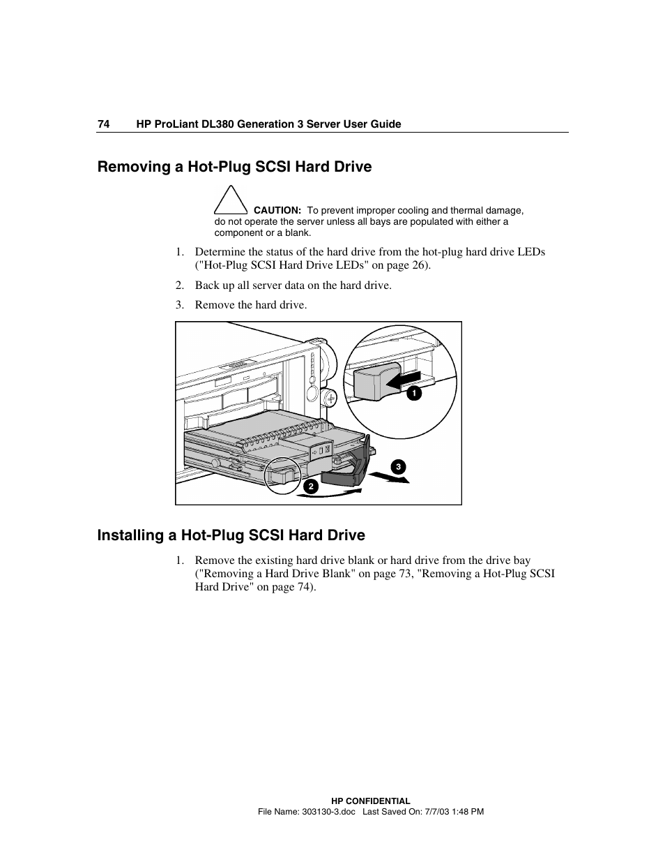 Removing a hot-plug scsi hard drive, Installing a hot-plug scsi hard drive | HP ProLiant DL380 G3 Server User Manual | Page 74 / 164