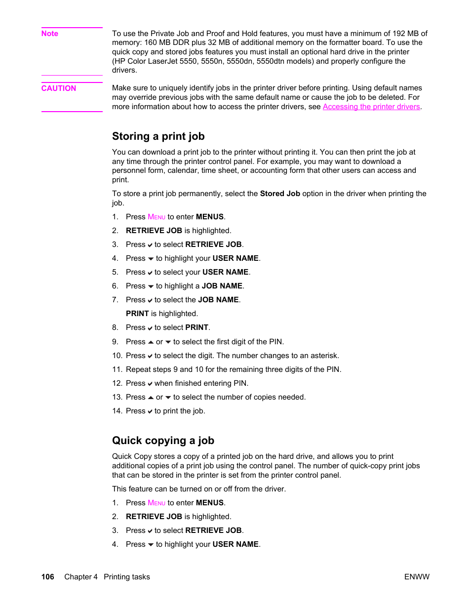 Storing a print job, Quick copying a job, Storing a print job quick copying a job | HP Color LaserJet 5550 Printer series User Manual | Page 120 / 294