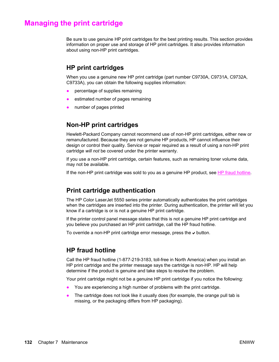 Managing the print cartridge, Hp print cartridges, Non-hp print cartridges | Print cartridge authentication, Hp fraud hotline | HP Color LaserJet 5550 Printer series User Manual | Page 146 / 294