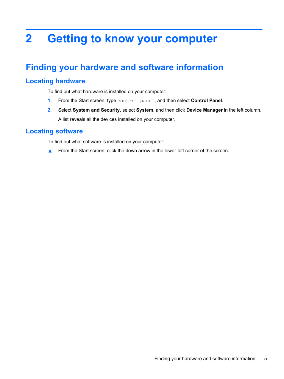 Getting to know your computer, Finding your hardware and software information, Locating hardware | Locating software, 2 getting to know your computer, Locating hardware locating software, Getting to, 2getting to know your computer | HP Pavilion 10 TouchSmart 10-e010nr Notebook PC User Manual | Page 13 / 72