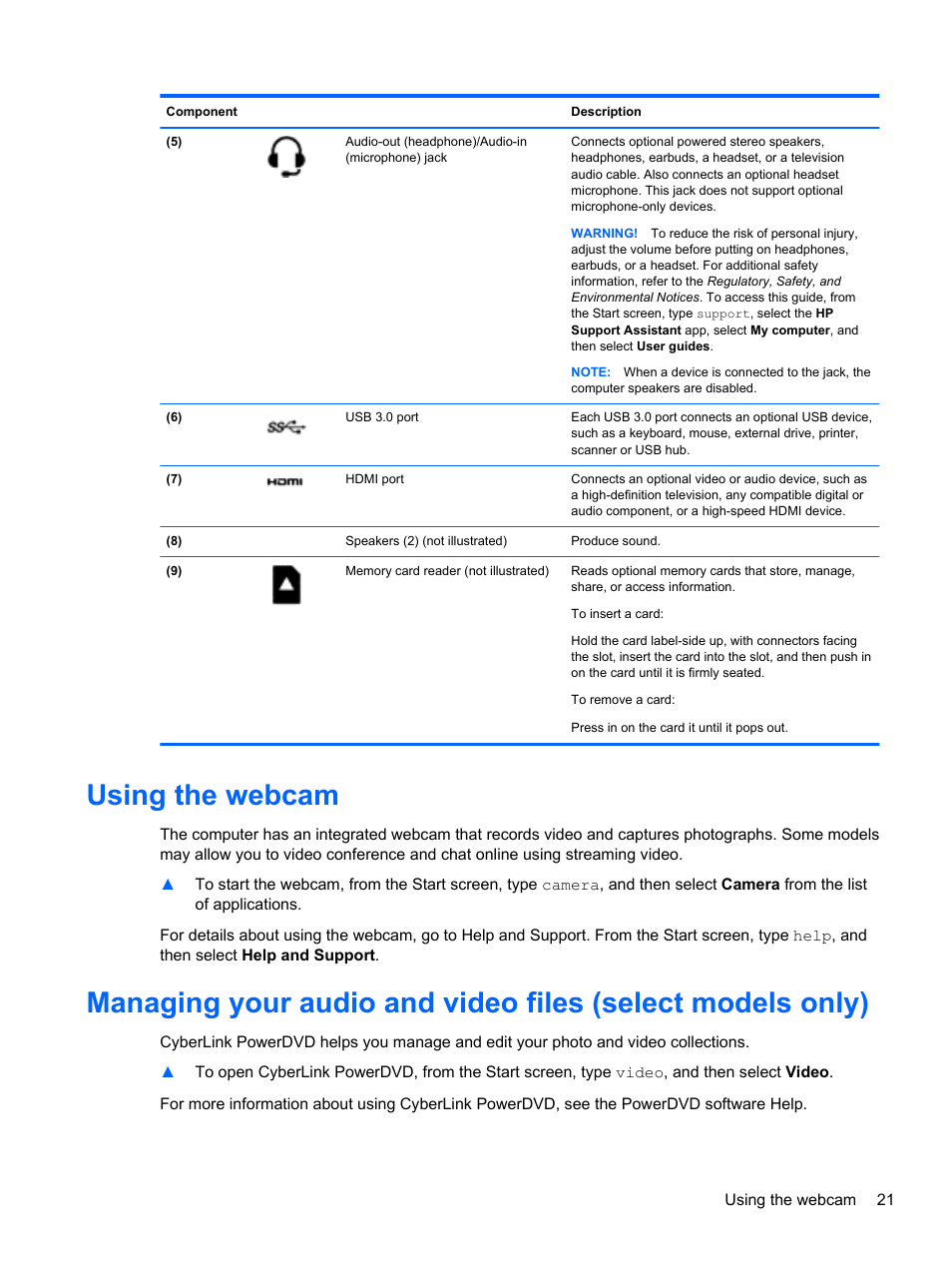 Using the webcam | HP Pavilion 10 TouchSmart 10-e010nr Notebook PC User Manual | Page 29 / 72