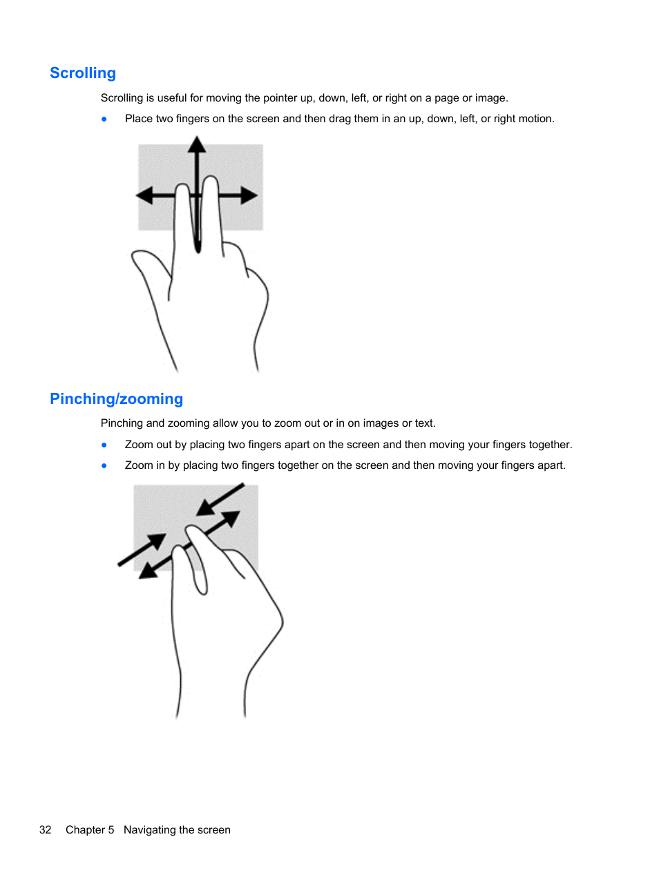 Scrolling, Pinching/zooming, Scrolling pinching/zooming | HP Pavilion 10 TouchSmart 10-e010nr Notebook PC User Manual | Page 40 / 72