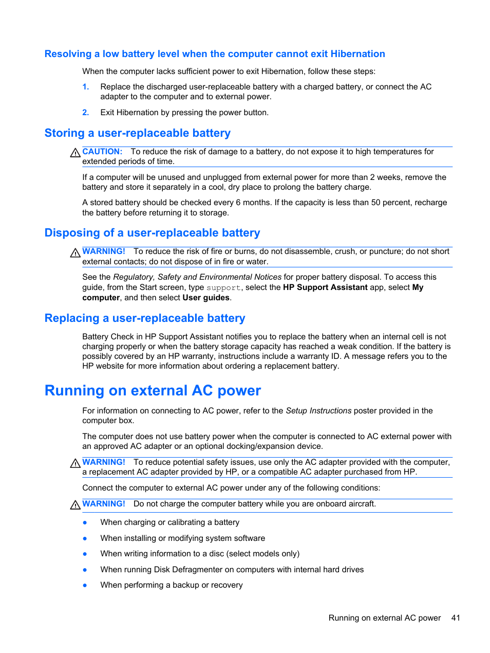 Storing a user-replaceable battery, Disposing of a user-replaceable battery, Replacing a user-replaceable battery | Running on external ac power | HP Pavilion 10 TouchSmart 10-e010nr Notebook PC User Manual | Page 49 / 72