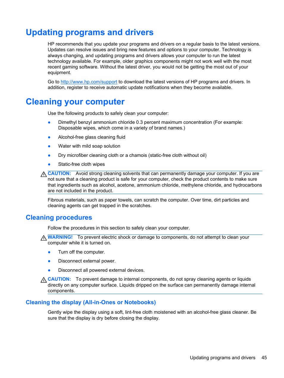 Updating programs and drivers, Cleaning your computer, Cleaning procedures | Cleaning the display (all-in-ones or notebooks) | HP Pavilion 10 TouchSmart 10-e010nr Notebook PC User Manual | Page 53 / 72