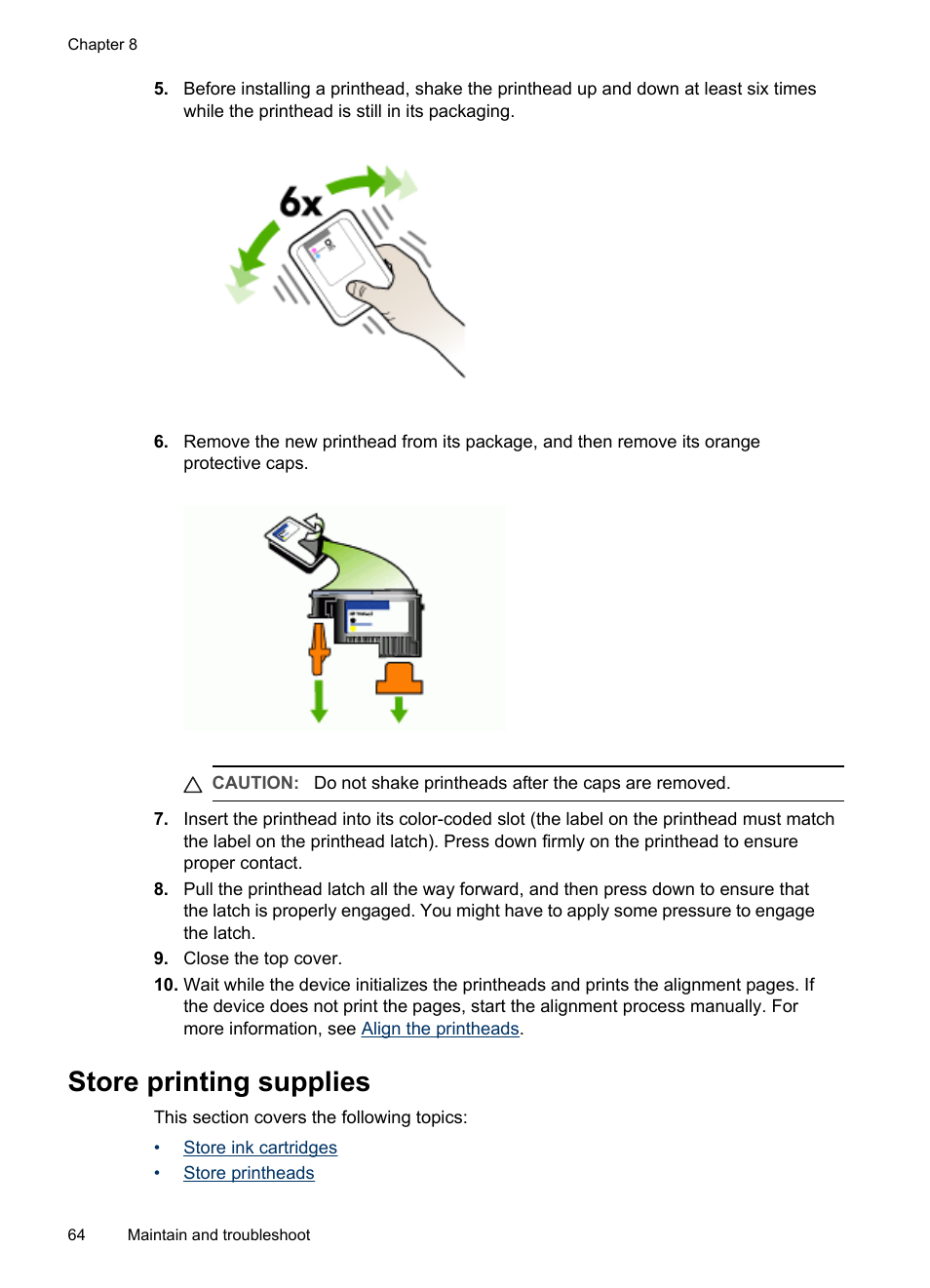 Store printing supplies, Store ink cartridges store printheads | HP Officejet Pro L7480 All-in-One Printer User Manual | Page 68 / 120