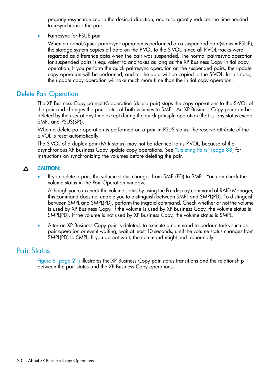 Delete pair operation, Pair status | HP XP Business Copy Software User Manual | Page 20 / 113