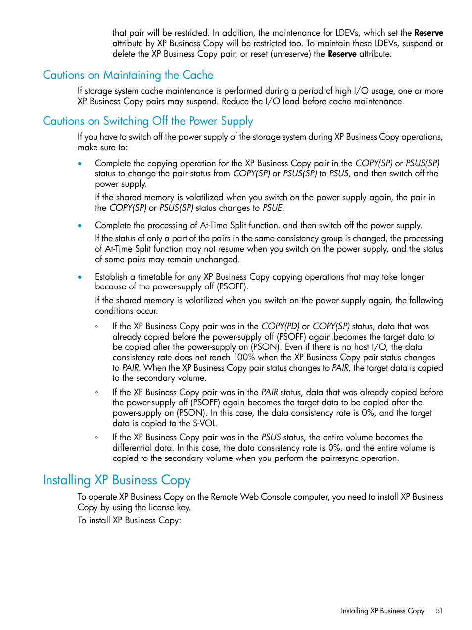 Cautions on maintaining the cache, Cautions on switching off the power supply, Installing xp business copy | HP XP Business Copy Software User Manual | Page 51 / 113