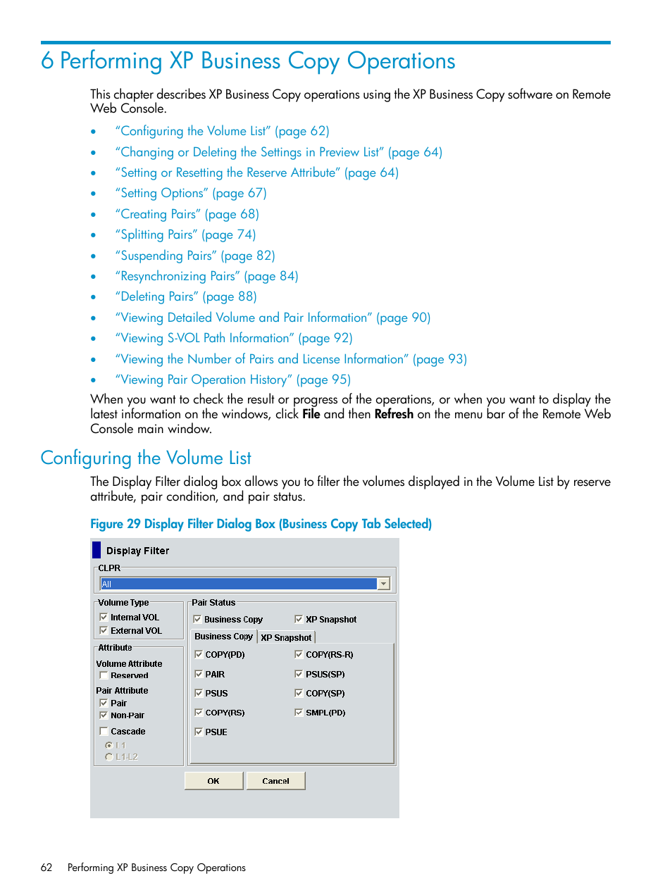 6 performing xp business copy operations, Configuring the volume list, Display filter dialog box (business copy tab | HP XP Business Copy Software User Manual | Page 62 / 113