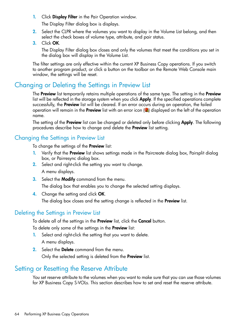 Changing or deleting the settings in preview list, Changing the settings in preview list, Deleting the settings in preview list | Setting or resetting the reserve attribute | HP XP Business Copy Software User Manual | Page 64 / 113