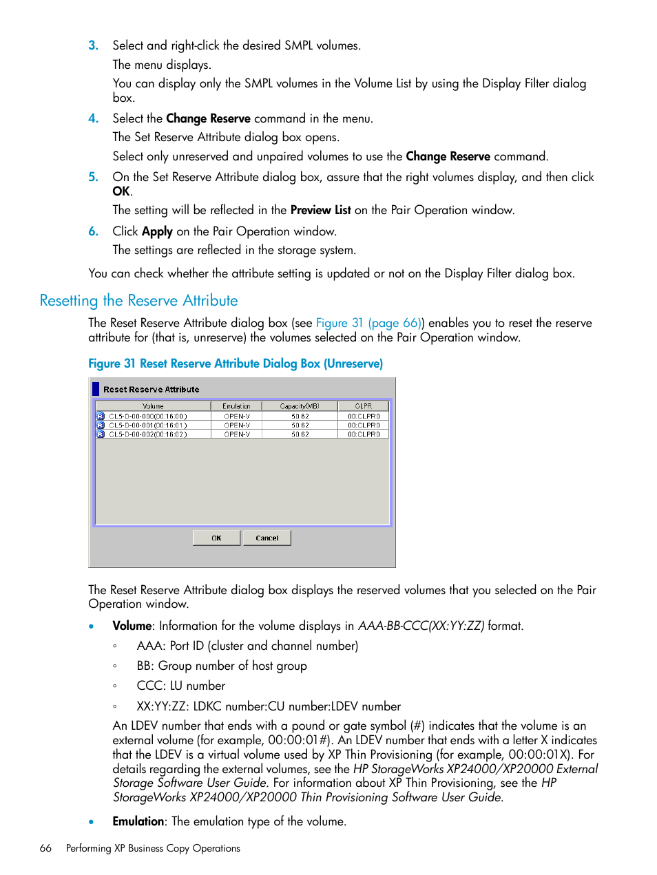 Resetting the reserve attribute | HP XP Business Copy Software User Manual | Page 66 / 113