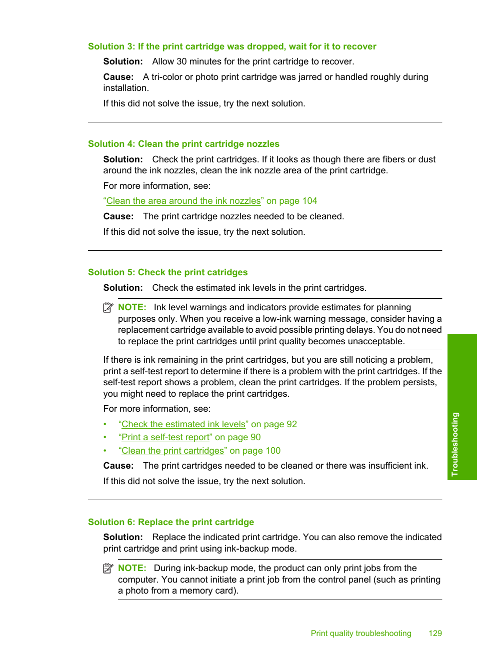 Solution 4: clean the print cartridge nozzles, Solution 5: check the print catridges, Solution 6: replace the print cartridge | HP Photosmart C4344 All-in-One Printer User Manual | Page 132 / 317