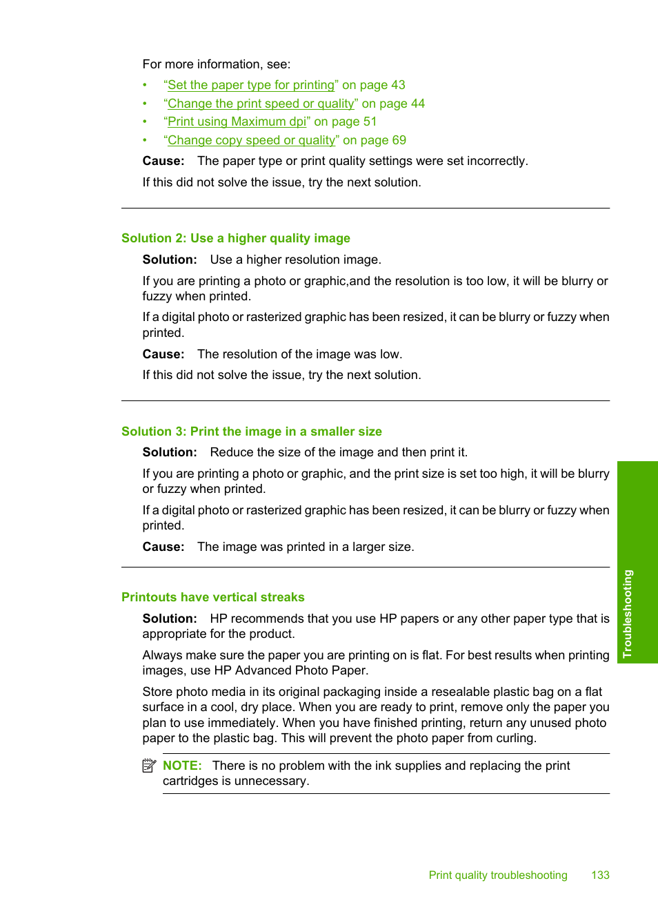 Printouts have vertical streaks, Solution 2: use a higher quality image, Solution 3: print the image in a smaller size | HP Photosmart C4344 All-in-One Printer User Manual | Page 136 / 317