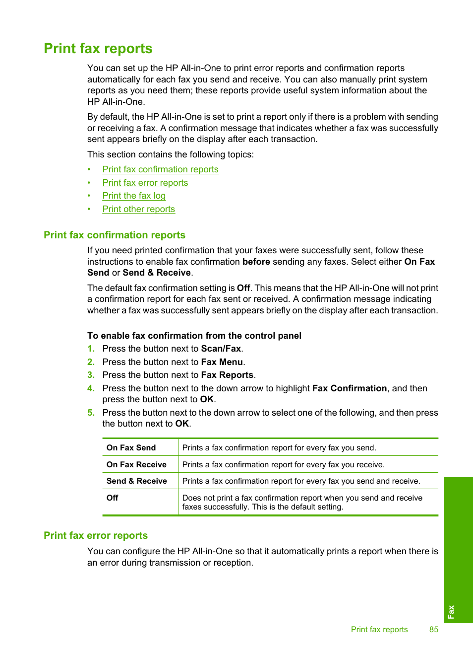 Print fax reports, Print fax confirmation reports, Print fax error reports | HP Photosmart C4344 All-in-One Printer User Manual | Page 88 / 317