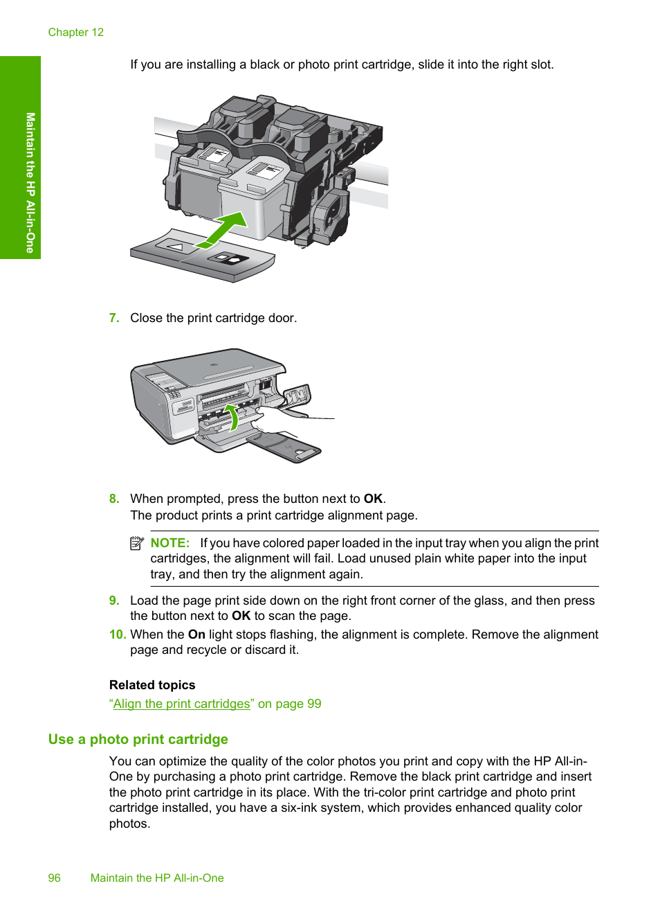 Use a photo print cartridge | HP Photosmart C4344 All-in-One Printer User Manual | Page 99 / 317