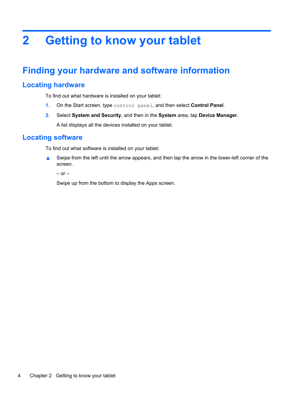 Getting to know your tablet, Finding your hardware and software information, Locating hardware | Locating software, 2 getting to know your tablet, Locating hardware locating software, Getting to, 2getting to know your tablet | HP Omni 10 5610 Tablet User Manual | Page 12 / 49