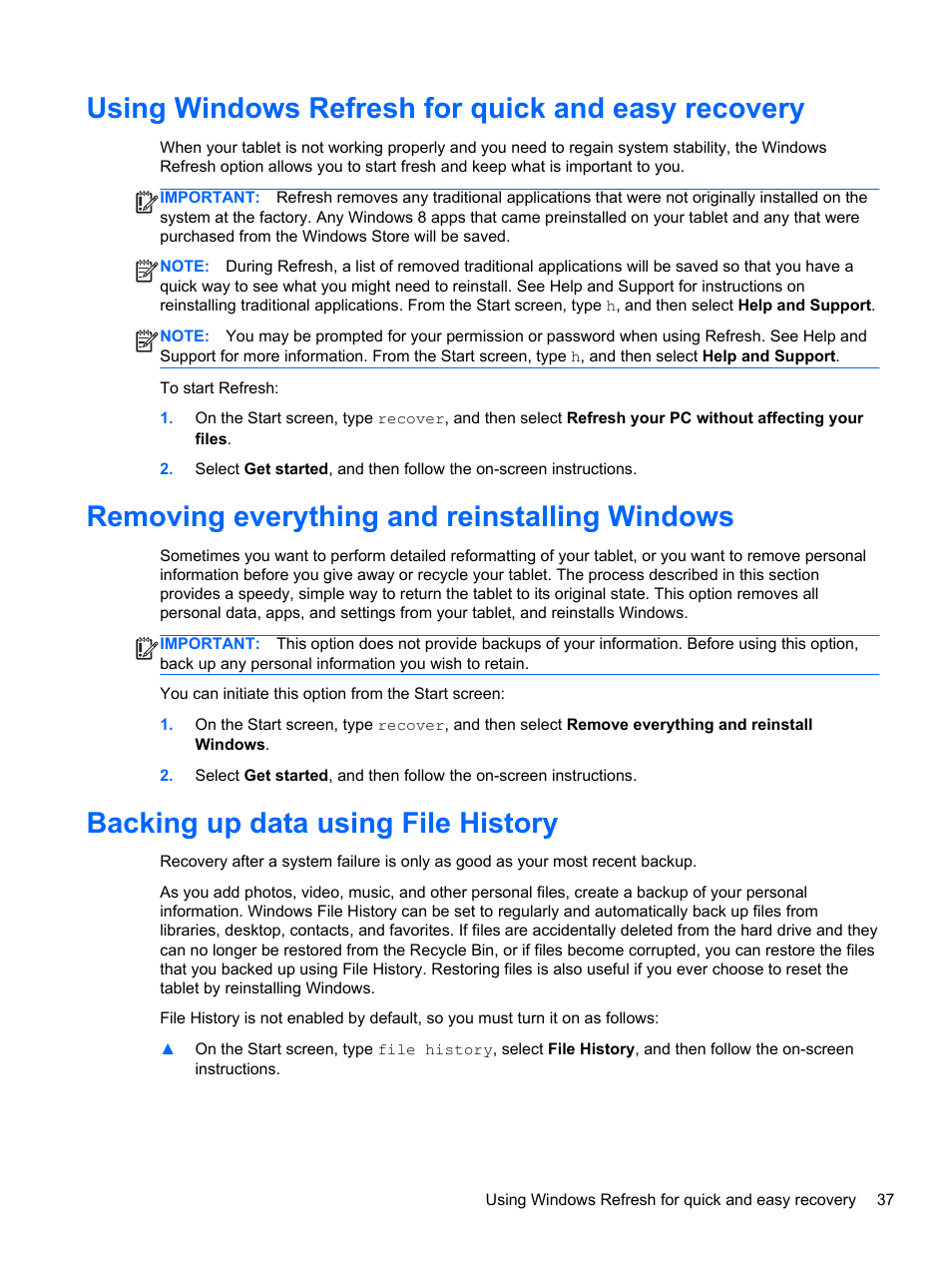 Using windows refresh for quick and easy recovery, Removing everything and reinstalling windows, Backing up data using file history | HP Omni 10 5610 Tablet User Manual | Page 45 / 49