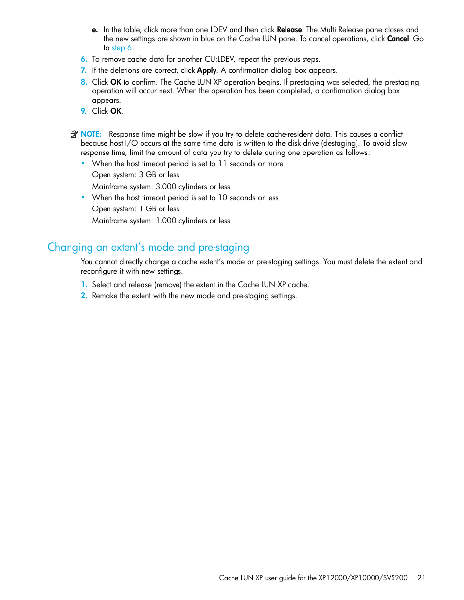 Changing an extent’s mode and pre-staging, Step 6 | HP XP Cache LUN Software User Manual | Page 21 / 28