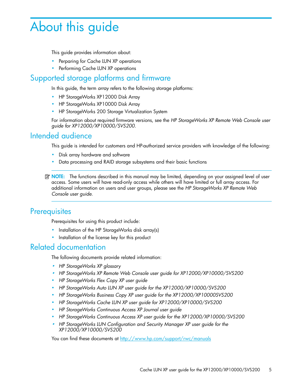 About this guide, Supported storage platforms and firmware, Intended audience | Prerequisites, Related documentation | HP XP Cache LUN Software User Manual | Page 5 / 28